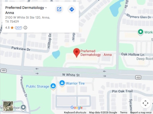 Get Directions to Preferred Dermatology in Anna, TX Get Directions to Preferred Dermatology in Anna, TX