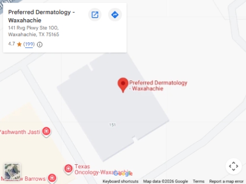 Get Directions to Preferred Dermatology in Waxahachie, TX